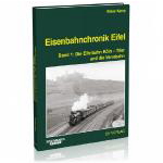 Eisenbahnchronik Eifel - Band 1  [ek6410]