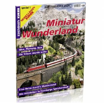 Modellbahn-Kurier Special 1 Miniatur Wunderland 1