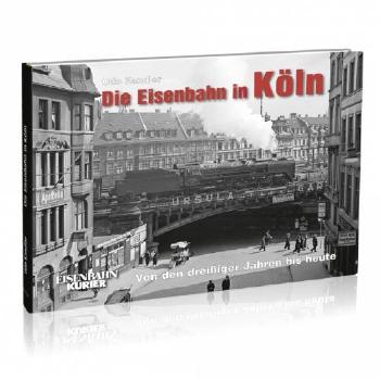 Die Eisenbahn in Koeln