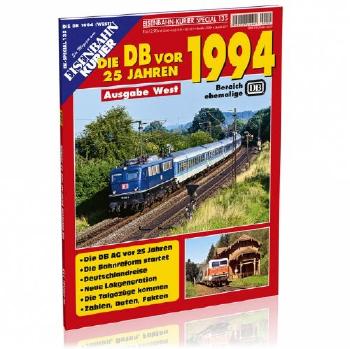 EK-Special 135　Die DB vor 25 Jahren - 1994 West