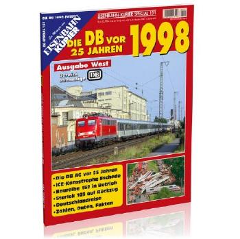 EK-Special 151　DB vor 25 Jahren - 1998 West